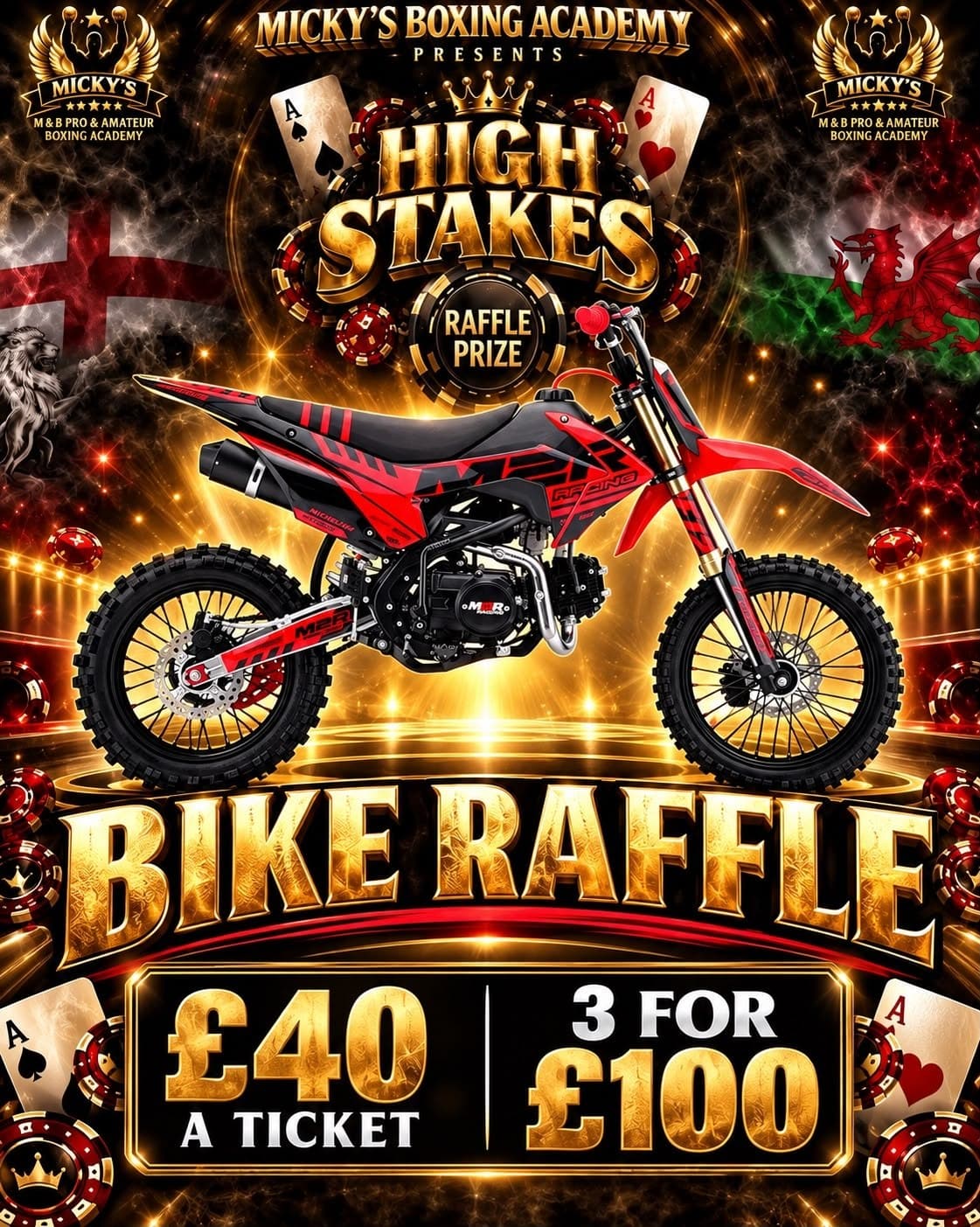 Bike Raffle poster for High Stakes. A mini moto as the prize, £40 a ticket or three for £100
